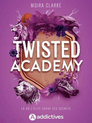 cover image of Twisted Academy